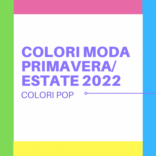 Colori Moda (Primavera/Estate 2022)